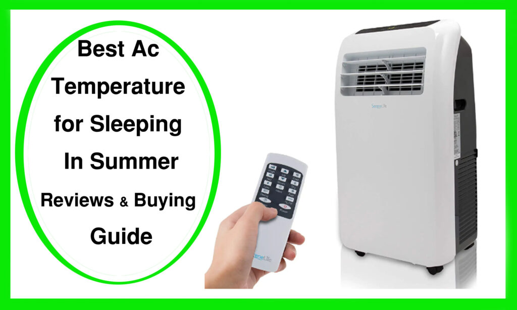 Best Ac Temperature for Sleeping In Summer