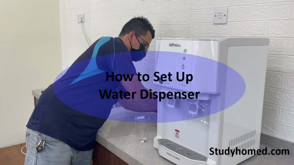 How to Set Up Water Dispenser